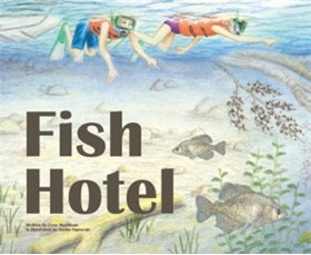 Fish Hotel