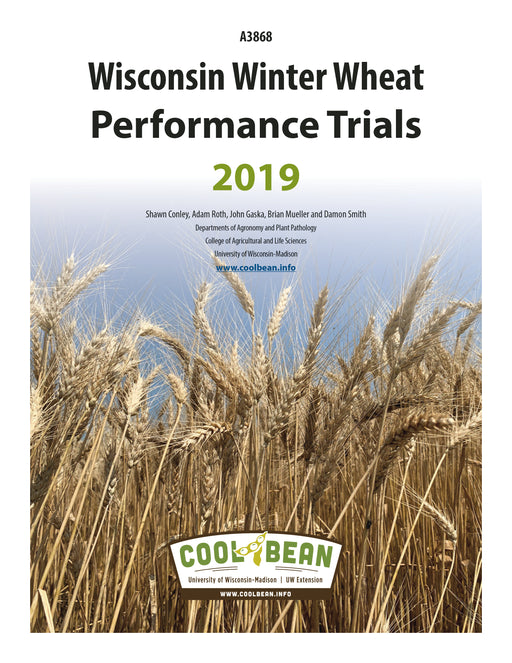Wisconsin Winter Wheat Performance Tests—2019