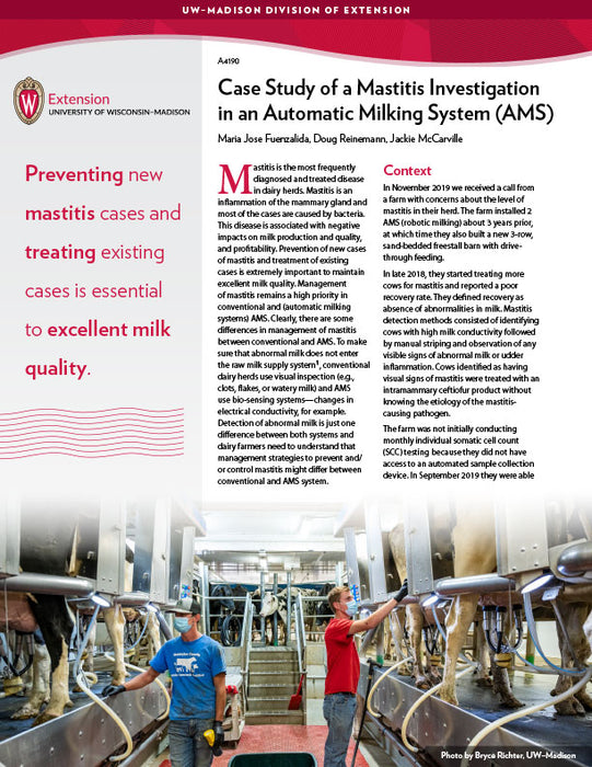 Case Study of a Mastitis Investigation in an Automatic Milking System (AMS)