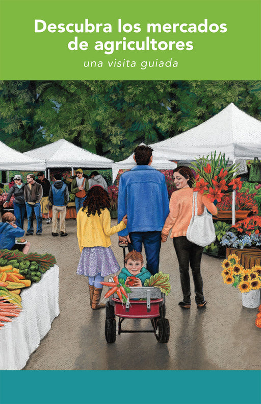 Discover Farmers' Markets Participant Guide (Spanish)