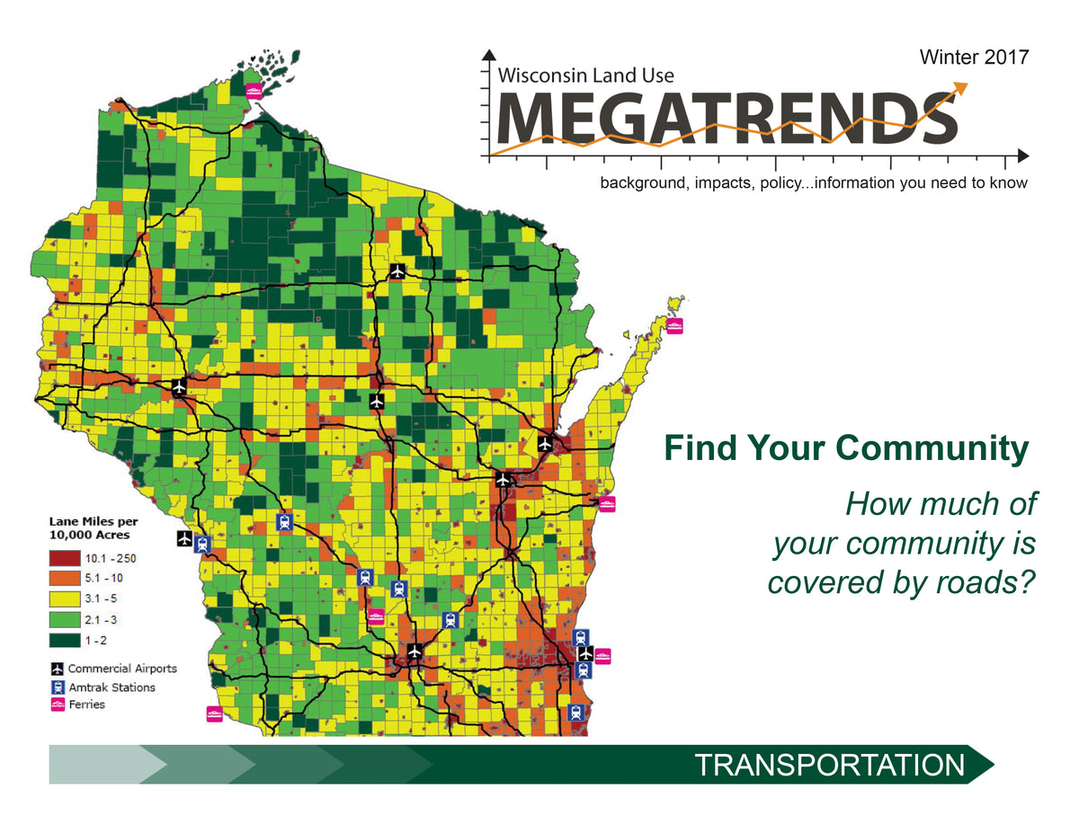 Wisconsin Land Use Megatrends: Transportation — The Learning Store