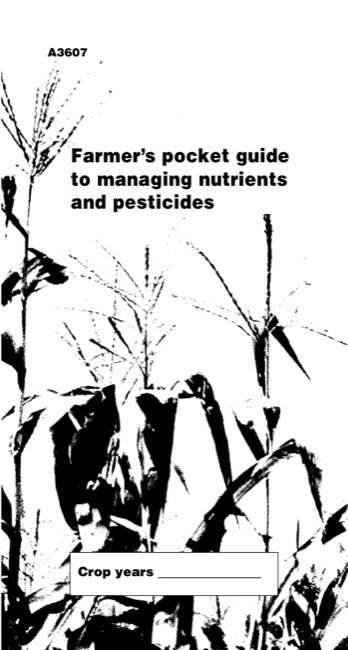 Farmer's Pocket Guide to Managing Nutrients and Pesticides