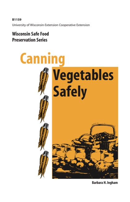 Canning Vegetables Safely