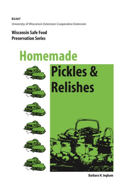 Homemade Pickles and Relishes