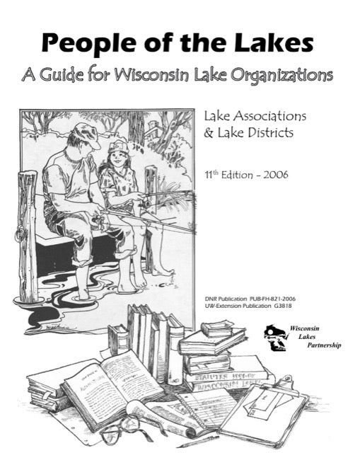 People of the Lakes: A Guide for Wisconsin Lake Organizations