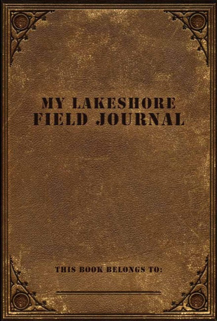 My Lakeshore Field Journal
