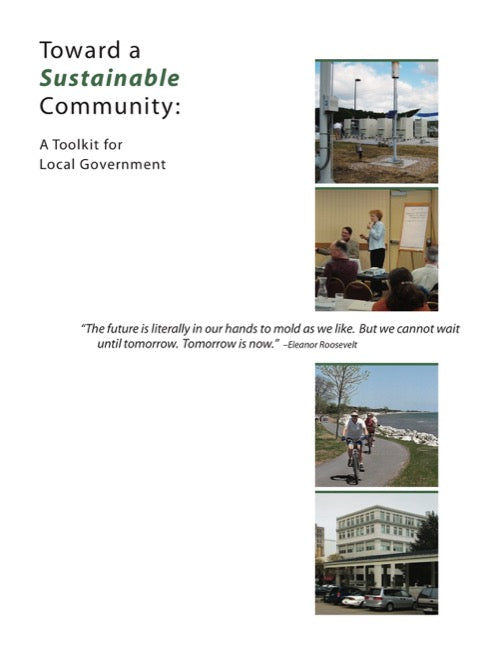 Toward a Sustainable Community: A Toolkit for Local Government (Vol. 1)