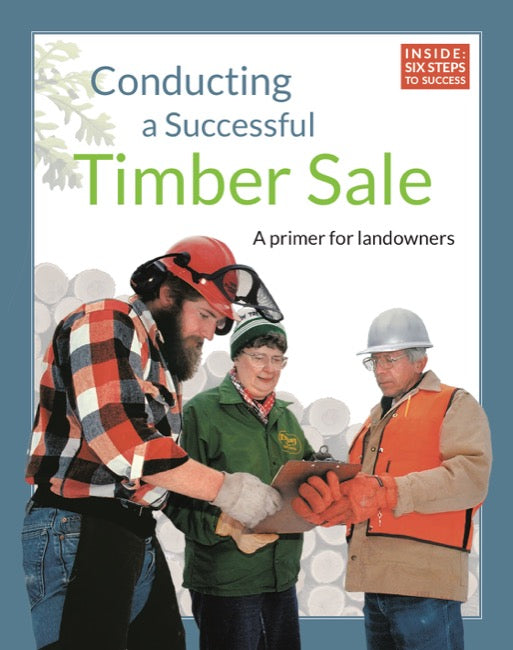Conducting a Successful Timber Sale