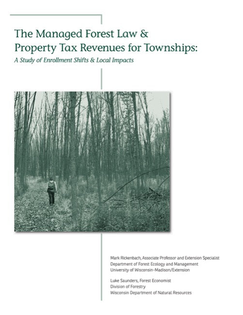 Managed Forest Law & Property Tax Revenues for Townships, The