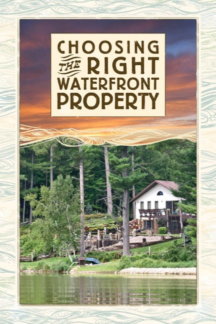 Choosing the Right Waterfront Property