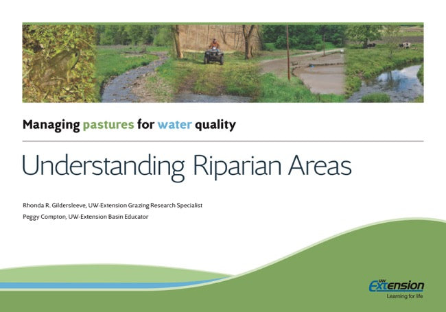Managing Pastures for Water Quality: Understanding Riparian Areas